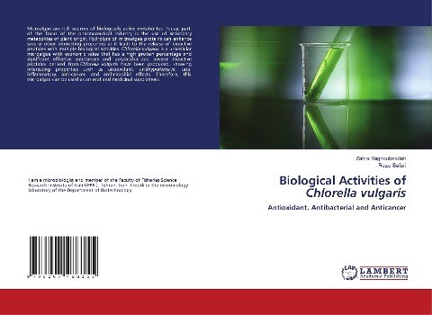 Biological Activities of Chlorella vulgaris: Antioxidant, Antibacterial and Anticancer