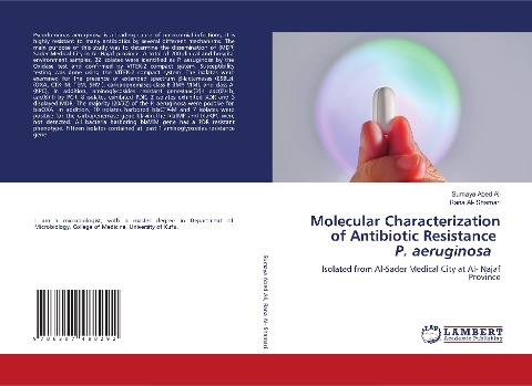 Molecular Characterization of Antibiotic Resistance P. aeruginosa: Isolated from Al-Sader Medical City at Al- Najaf Province