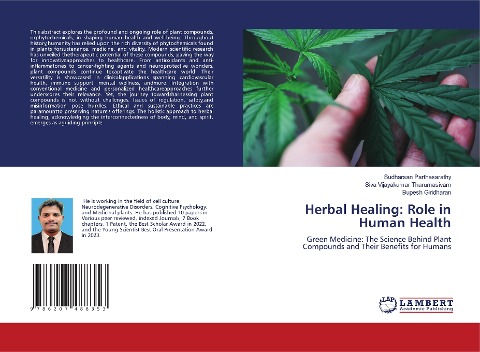 Herbal Healing: Role in Human Health: Green Medicine: The Science Behind Plant Compounds and Their Benefits for Humans