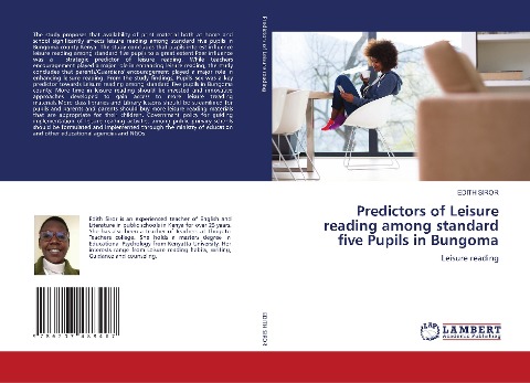 Predictors of Leisure reading among standard five Pupils in Bungoma: Leisure reading