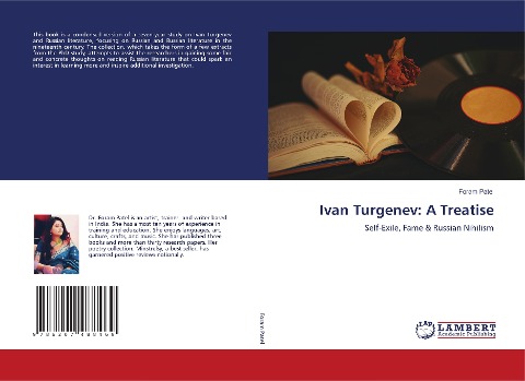 Ivan Turgenev: A Treatise: Self-Exile, Fame & Russian Nihilism
