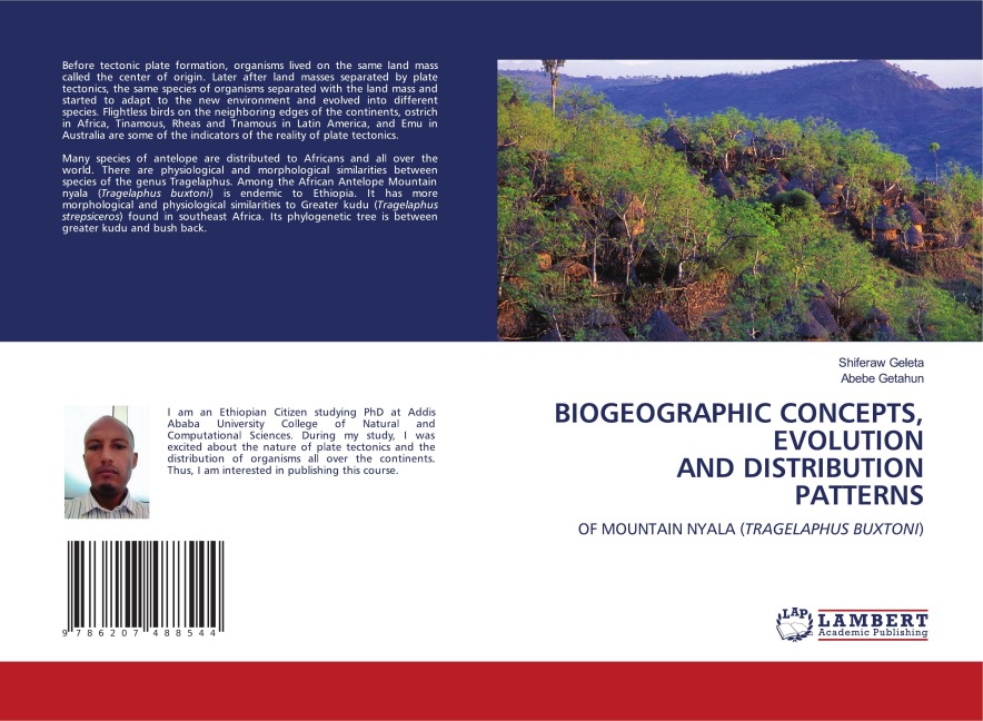 BIOGEOGRAPHIC CONCEPTS, EVOLUTION AND DISTRIBUTION PATTERNS: OF MOUNTAIN NYALA (TRAGELAPHUS BUXTONI)