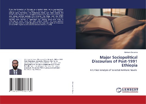Major Sociopolitical Discourses of Post-1991 Ethiopia: A Critical Analysis of Selected Amharic Novels