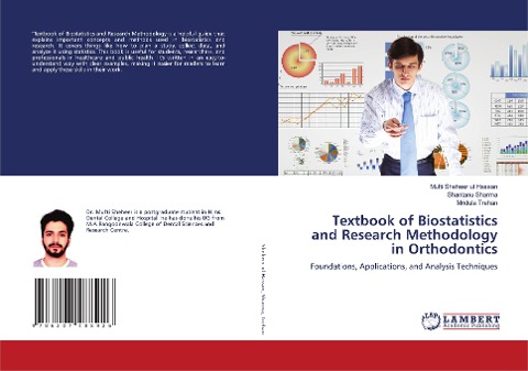 Textbook of Biostatistics and Research Methodology in Orthodontics: Foundations, Applications, and Analysis Techniques