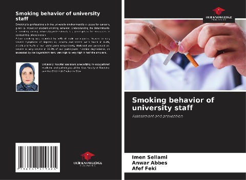 Smoking behavior of university staff: Assessment and prevention
