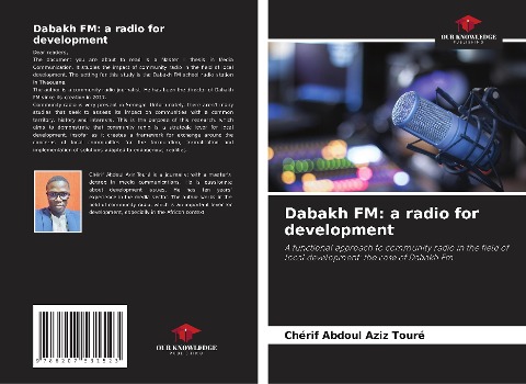 Dabakh FM: a radio for development: A functional approach to community radio in the field of local development: the case of Dabakh Fm