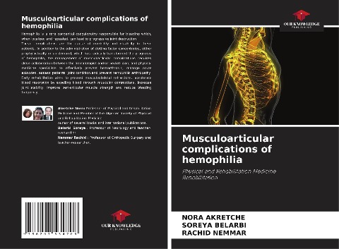 Musculoarticular complications of hemophilia: Physical and Rehabilitation MedicineRehabilitation