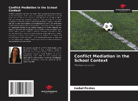 Conflict Mediation in the School Context: Mediators at school