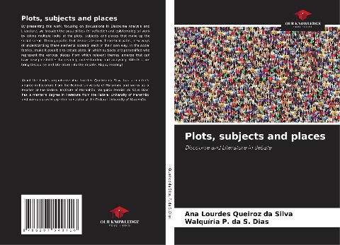 Plots, subjects and places: Discourse and Literature in debate