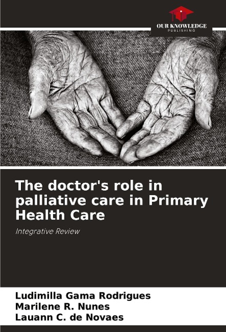 The doctors role in palliative care in Primary Health Care: Integrative Review