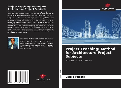 Project Teaching: Method for Architecture Project Subjects: Architectural Design Method