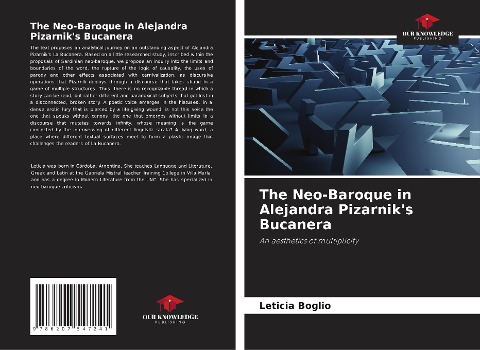 The Neo-Baroque in Alejandra Pizarniks Bucanera: An aesthetics of multiplicity