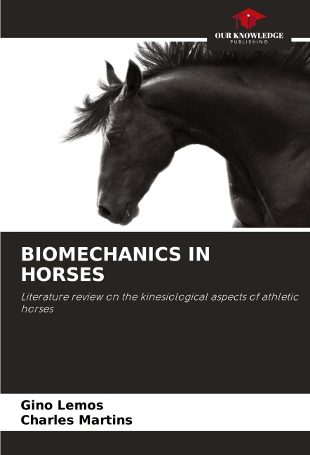 BIOMECHANICS IN HORSES: Literature review on the kinesiological aspects of athletic horses