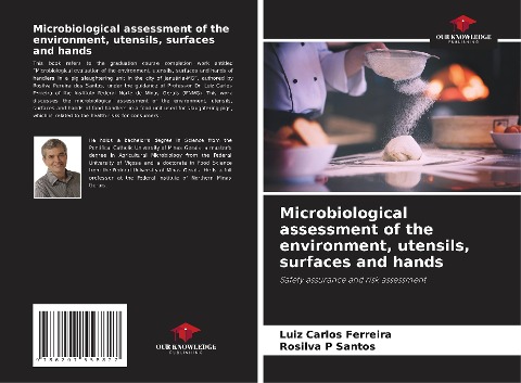 Microbiological assessment of the environment, utensils, surfaces and hands: Safety assurance and risk assessment