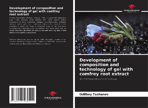 Development of composition and technology of gel with comfrey root extract: for the treatment of oral mucosa