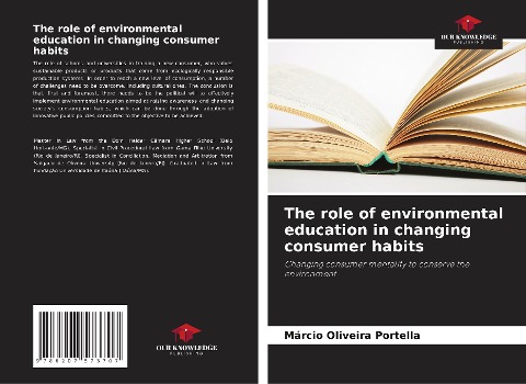 The role of environmental education in changing consumer habits: Changing consumer mentality to conserve the environment