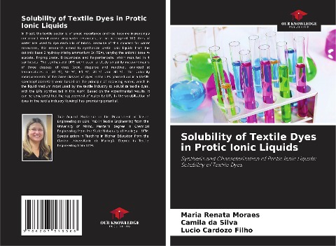 Solubility of Textile Dyes in Protic Ionic Liquids: Synthesis and Characterization of Protic Ionic Liquids: Solubility of Textile Dyes