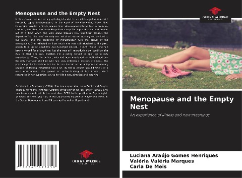 Menopause and the Empty Nest: An experience of illness and new meanings
