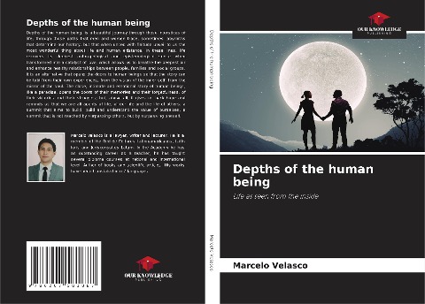 Depths of the human being: Life as seen from the inside
