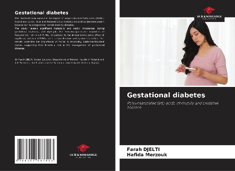 Gestational diabetes: Polyunsaturated fatty acids, immunity and oxidative balance