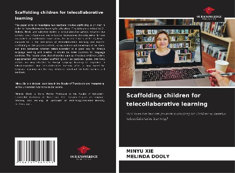 Scaffolding children for telecollaborative learning: How does the teacher provide scaffolding for children to develop telecollaborative learning?