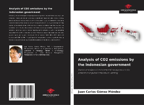 Analysis of CO2 emissions by the Indonesian government: Statistical analysis of environmental management in the prevention of global temperature warming