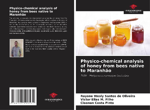 Physico-chemical analysis of honey from bees native to Maranhão: TIÚBA - Melipona compressipes fasciculata