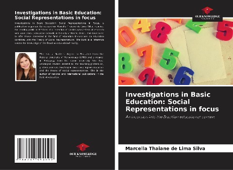 Investigations in Basic Education: Social Representations in focus: An incursion into the Brazilian educational context