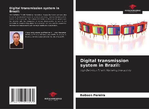 Digital transmission system in Brazil:: High Definition TV with Marketing Interactivity