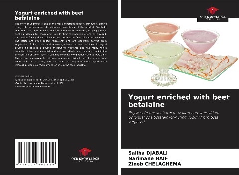 Yogurt enriched with beet betalaine: Physicochemical characterization and antioxidant potential of a betalain-enriched yogurt from Beta vulgaris L.