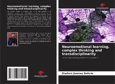 Neuroemotional learning, complex thinking and transdisciplinarity: Versus low reading proficiency in grade 5
