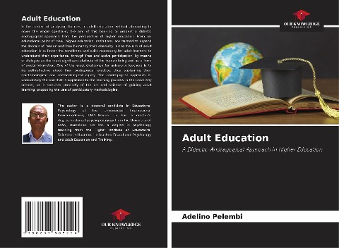 Adult Education: A Didactic-Andragogical Approach in Higher Education