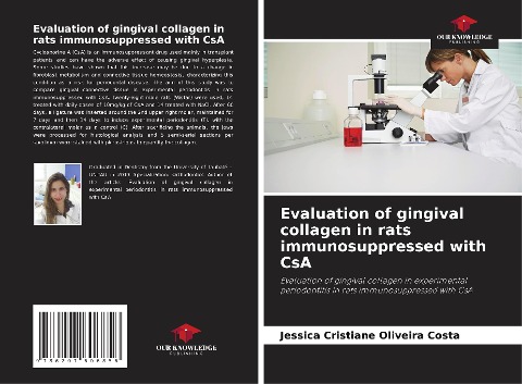 Evaluation of gingival collagen in rats immunosuppressed with CsA: Evaluation of gingival collagen in experimental periodontitis in rats immunosuppressed with CsA