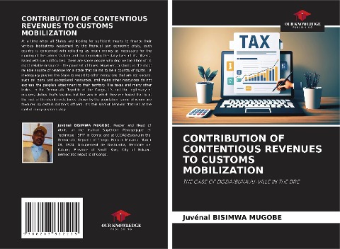 CONTRIBUTION OF CONTENTIOUS REVENUES TO CUSTOMS MOBILIZATION: THE CASE OF DGDA/BUKAVU-VILLE IN THE DRC