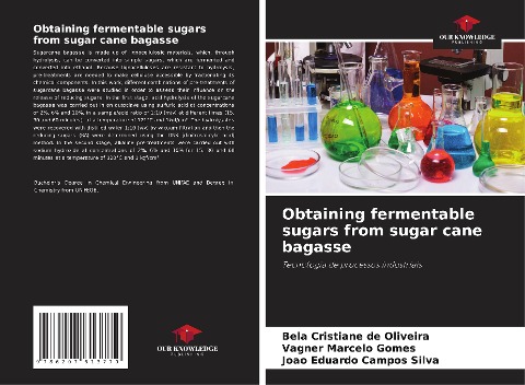 Obtaining fermentable sugars from sugar cane bagasse: Tecnologia de processos industriais