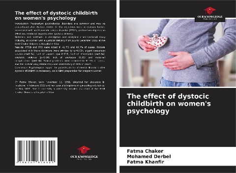The effect of dystocic childbirth on womens psychology