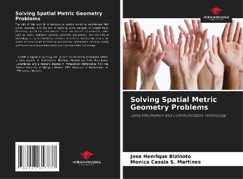 Solving Spatial Metric Geometry Problems: using Information and Communication Technology