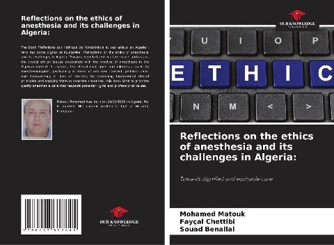 Reflections on the ethics of anesthesia and its challenges in Algeria:: Towards dignified and equitable care