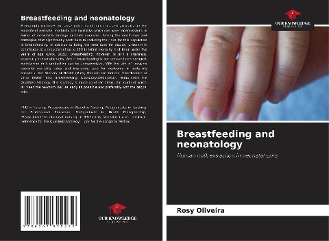 Breastfeeding and neonatology: Human milk extraction in neonatal units