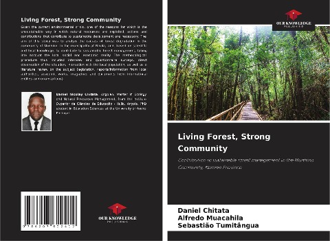Living Forest, Strong Community: Contribution to sustainable forest management in the Munhino Community, Namibe Province