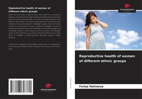 Reproductive health of women of different ethnic groups