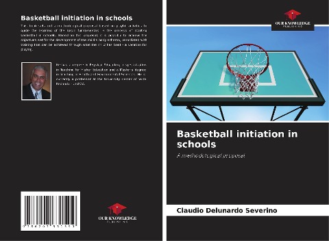Basketball initiation in schools: A methodological proposal
