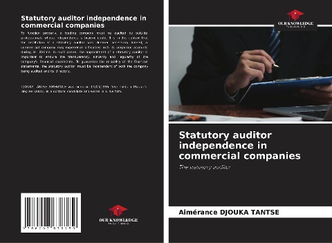Statutory auditor independence in commercial companies: The statutory auditor