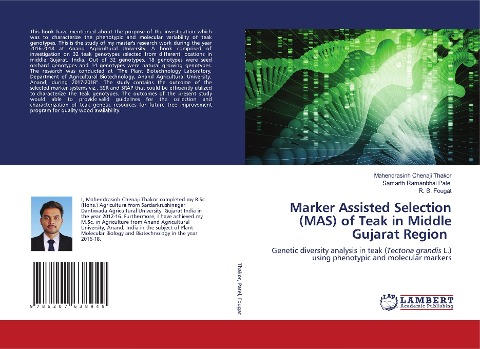 Marker Assisted Selection (MAS) of Teak in Middle Gujarat Region: Genetic diversity analysis in teak (Tectona grandis L.) using phenotypic and molecular markers