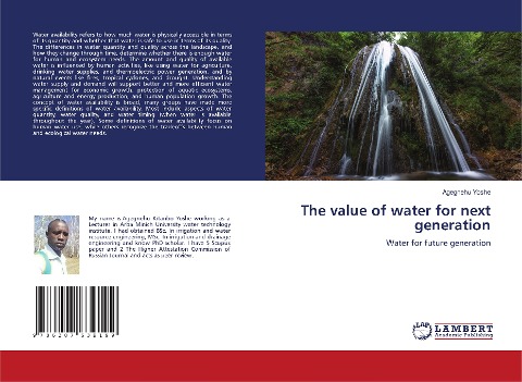 The value of water for next generation: Water for future generation
