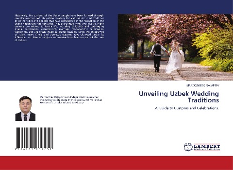 Unveiling Uzbek Wedding Traditions: A Guide to Customs and Celebrations.
