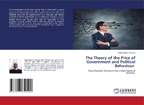 The Theory of the Price of Government and Political Behaviour: Fiscal Decision Making in the United States of America