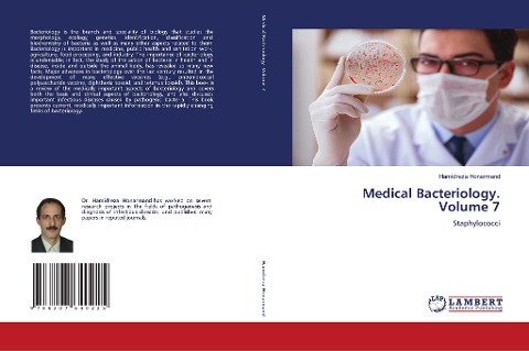 Medical Bacteriology. Volume 7: Staphylococci