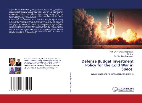 Defense Budget Investment Policy for the Cold War in Space:: Surveillance and Reconnaissance Satellites