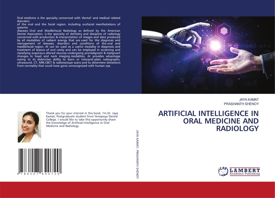 ARTIFICIAL INTELLIGENCE IN ORAL MEDICINE AND RADIOLOGY